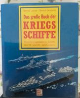 Sachbuch Das große Buch der KRIEGSSCHIFFE Sachsen-Anhalt - Halle Vorschau