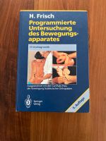 Programmierte Untersuchung des Bewegungsapparates H.Frisch sehr g Rheinland-Pfalz - Herxheim b. Landau/Pfalz Vorschau