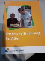 Essen und Ernährung im Alter Aufl. 3 Bildungsverlag EINS Niedersachsen - Lathen Vorschau