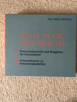 Karl-Heinz Herhaus: Reise in die Antarktis Bd. I und II Bayern - Karlsfeld Vorschau