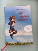 Mit Kindern wachsen:  Myla und Jon Kabat-Zinn Innenstadt - Köln Altstadt Vorschau