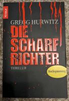 Die Scharfrichter, Buch von Gregg Hurwitz, Thriller Hessen - Schaafheim Vorschau