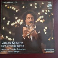 Schallplatte  LUDWIG GÜTTLER "20 - Virtuose für Corno da Caccia" Leipzig - Leipzig, Zentrum-Südost Vorschau