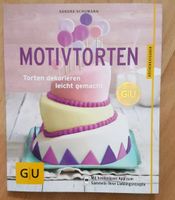 Buch Motivtorten "Torten dekorieren leicht gemacht" GU Niedersachsen - Celle Vorschau