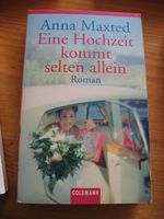 Buch Eine Hochzeit kommt selten allein von Anna Maxted Niedersachsen - Nordenham Vorschau