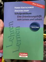 Schulpraktikum: Eine Orientierungshilfe zum Lernen und Lehren Nordrhein-Westfalen - Troisdorf Vorschau