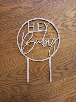 Cake topper Hey Baby Rheinland-Pfalz - Niederdreisbach Vorschau