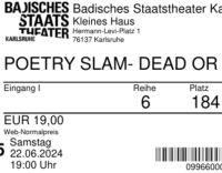 Poetry Slam - Dead and Alive (22.06.2024 Zwei Tickets) Baden-Württemberg - Karlsruhe Vorschau