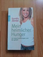 Mein heimlicher Hunger von Gundis Zambo Sachsen-Anhalt - Magdeburg Vorschau