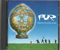 Pur - Abenteuerland  CD Rheinland-Pfalz - Hettenleidelheim Vorschau