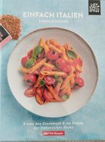 Kochbuch "Einfach Italien" von Just spices - NEU Nordrhein-Westfalen - Kürten Vorschau