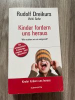 Buch von Rudolf Dreikurs: Kinder fordern uns heraus Rheinland-Pfalz - Mainz Vorschau