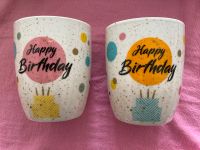 Neue Geburtstags-Becher „Happy Birthday“ Pankow - Prenzlauer Berg Vorschau