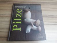 Pilze Kochbuch Neu mit vielen Fotos Rheinland-Pfalz - Kaiserslautern Vorschau