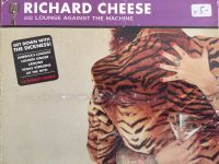 Richard Cheese and Lounge against the Machine - Tuxicity - CD Bayern - Maisach Vorschau