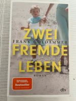 Zwei fremde Leben - Frank Goldammer Köln - Merkenich Vorschau