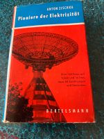 Buch/ Pioniere der Elektrizität/ 1958 Bayern - Rehau Vorschau