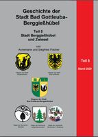 Chronik Teil 5 - Berggießhübel und Zwiesel Sachsen - Bad Gottleuba-Berggießhübel Vorschau