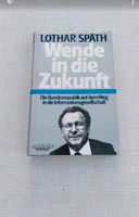 Wende in die Zukunft von Lothar Späth, gebundenes Buch. Bonn - Auerberg Vorschau