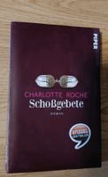 Buch Schoßgebete von Charlotte Roche Niedersachsen - Bruchhausen-Vilsen Vorschau