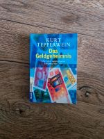 Kurt Tepperwein - Das Geldgeheimnis | Geldgeheimnisse Reichtum Hamburg-Mitte - Hamburg Billstedt   Vorschau