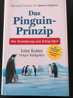 Das Pinguin-Prinzip, John Kotter, Holger Rathgeber Baden-Württemberg - Freiburg im Breisgau Vorschau