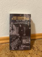 Wir verreisen in die Vernichtung Buch Bayern - Schierling Vorschau