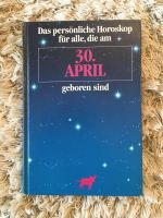 Das persönliche Horoskop für alle, die am 30. April geboren sind Bonn - Beuel Vorschau