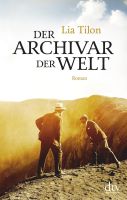 Roman - Der Archivar der Welt - Lia Tilon - neuwertig - gebundene Nordrhein-Westfalen - Dormagen Vorschau