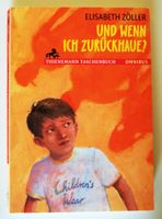 Buch: Und wenn ich zurückhaue? / Elisabeth Zöller Nordrhein-Westfalen - Düren Vorschau
