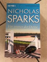 Für immer der Deine von Nicholas Sparks Roman Buch Niedersachsen - Bleckede Vorschau