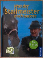 Buch Was Stallmeister noch wusste Wissen Pferd 2011 Gohl Pferde Brandenburg - Zehdenick Vorschau