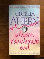 Where Rainbows End - Cecelia Ahern (P.S. Ich liebe dich) englisch Bayern - Ansbach Vorschau