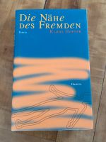 Die Nähe des fremden Klaus Hoffer Stuttgart - Vaihingen Vorschau