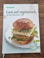 Thermomix Buch Lust auf vegetarisch Hamburg-Nord - Hamburg Fuhlsbüttel Vorschau