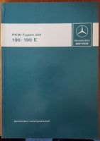 MB Heft Pkw-Typen 201, 190/190 E, 254 Seiten Baden-Württemberg - Pliezhausen Vorschau