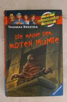 Thomas Brezina: Die Knickerbocker Bande Die Rache der roten Mumie Thüringen - Kaltennordheim Vorschau