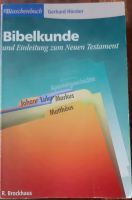 Bibelkunde Neues Testament, Gerhard Hörster Hessen - Bad Salzschlirf Vorschau