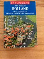 Törnfüher Holland Isselmmer und die nördlichen Provinzen Hessen - Wolfhagen  Vorschau