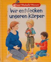 Wieso? Weshalb? Warum? Wir entdecken unseren Körper Schleswig-Holstein - Elmshorn Vorschau