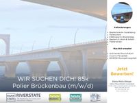 Polier Brückenbau (m/w/d) 85k Berlin - Treptow Vorschau