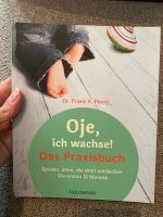 NEU - Oje, ich wachse! München - Trudering-Riem Vorschau