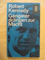 Gangster drängen zur Macht von Robert Kennedy Taschenbuch Bayern - Hösbach Vorschau