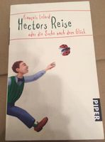 Hectors Reise oder die Suche nach dem Glück von Francois Lelord Nordrhein-Westfalen - Recklinghausen Vorschau