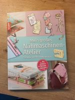 Mein großes Nähmaschinen-Atelier  Buch  neu Rheinland-Pfalz - Kirchberg (Hunsrück) Vorschau