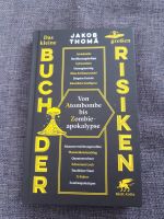 Das kleine Buch der großen Risiken von Jakob Thomä 03/24 HC Bayern - Schweinfurt Vorschau