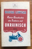 Kurze Geschichte des Traktors auf Ukrainisch Marina Lewycka Nordrhein-Westfalen - Solingen Vorschau