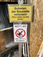 Schild: Betreten der Baustelle verboten Bayern - Donnersdorf Vorschau