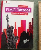 FIMO Tattoos  NEU mit Vorlagen Muster - moderner Wohnstyle Hessen - Groß-Gerau Vorschau