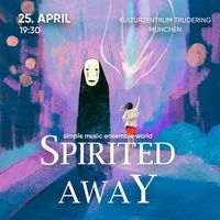 München 25.4. Spirited Away Film-Konzert Animation Klassik NP49€ München - Altstadt-Lehel Vorschau